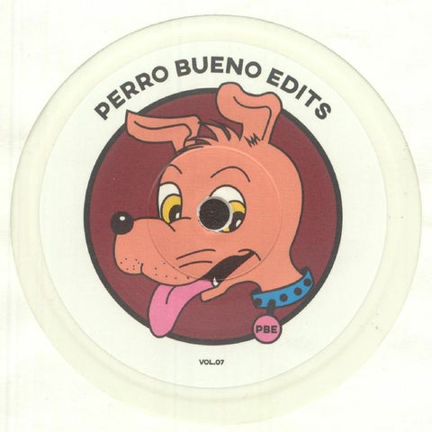 Perro Bueno Edits - Perro Bueno Edits Vol 7 Vinyl - Vinyl Record