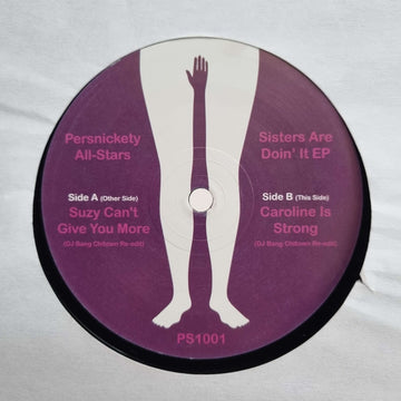 Persnickety All - Stars - Sisters Are Doin' It Vinyl Vinly Record