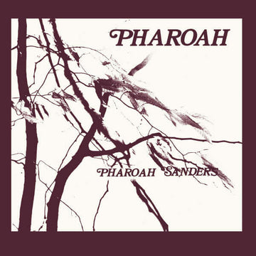 Pharoah Sanders - Pharoah Vinyl Vinly Record