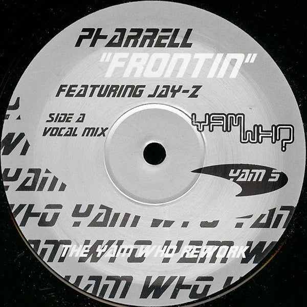 Pharrell* Featuring Jay-Z - Frontin (The Yam Who Rework) Vinyl
