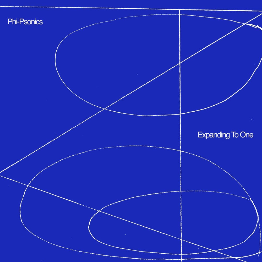 Phi - Psonics - Expanding To One Vinyl