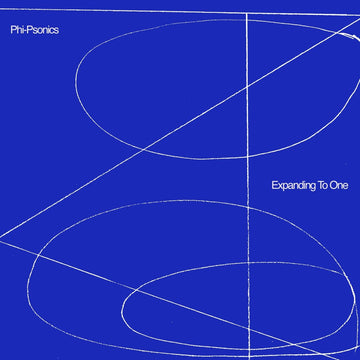 Phi - Psonics - Expanding To One Vinyl Vinly Record