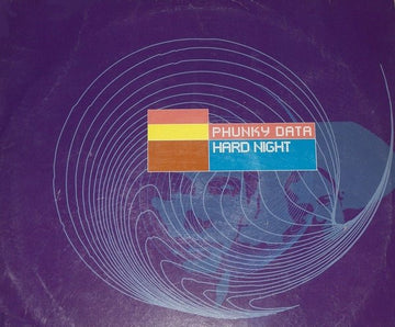 Phunky Data - Hard Night Vinyl Vinly Record