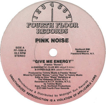 Pink Noise - Give Me Energy / I Gotta Bigga Dick Vinyl Vinly Record