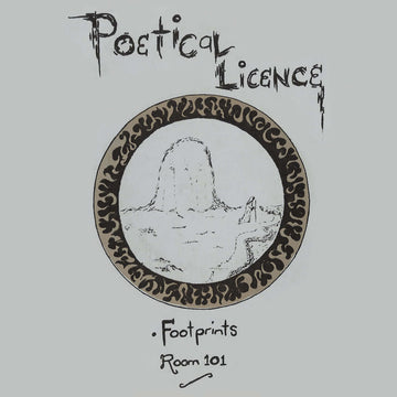Poetical Licence - Footprints - Artists Poetical Licence Genre Alternative Rock, Reissue Release Date 10 Nov 2023 Cat No. LER 1033 Format 7
