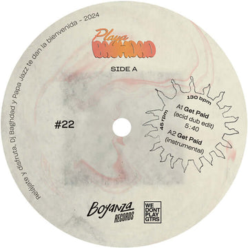 Playa Baghdad - Get Paid Vinyl Vinly Record