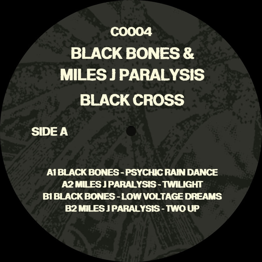 Black Bones & Miles J Paralysis - Black Cross