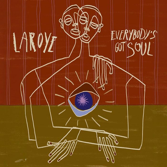 Laroye - Everybody's Got Soul EP