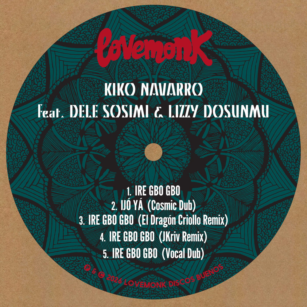 Kiko Navarro - Ire Gbo Gbo (feat. Dele Sosimi & Lizzy Dosunmu) - release artwork