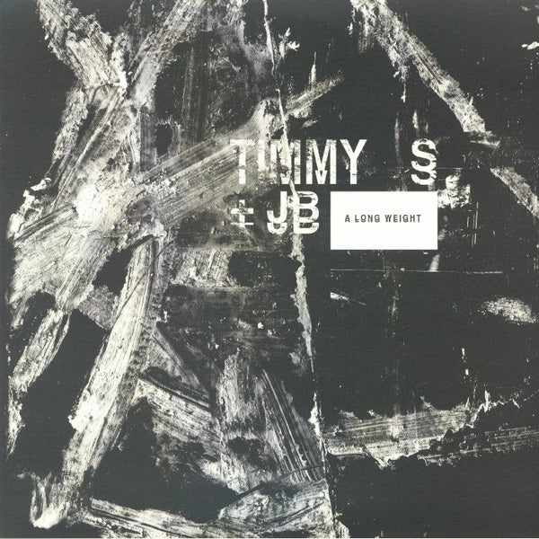 TIMMY S & JB - A Long Weight 1