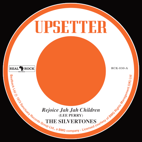 The Silvertones / The Upsetter - Rejoice Jah Jah Children / Rejoicing Skank - front artwork