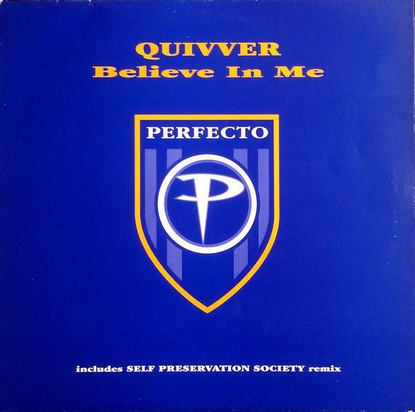 Quivver - Believe In Me Vinyl