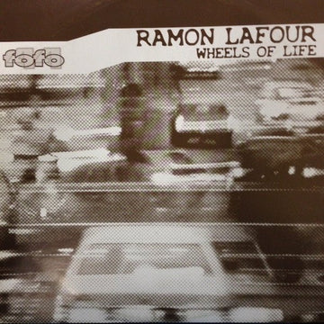 Ramon Lafour - Wheels Of Life Vinyl Vinly Record