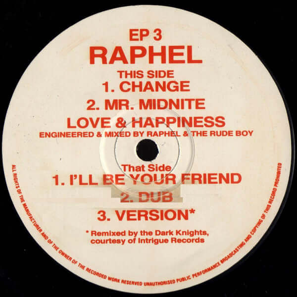Raphel - I'll Be Your Friend / Mr. Midnight E.P. b/w Change Vinyl
