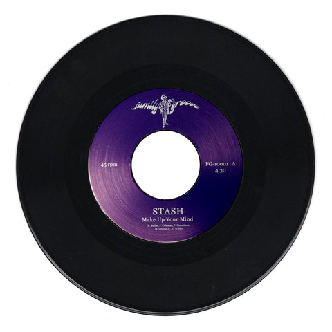 Rasputin's Stash - Make up Your Mind / You Are My Everything Vinyl - Vinyl Record