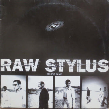 Raw Stylus - Believe In Me Vinyl Vinly Record