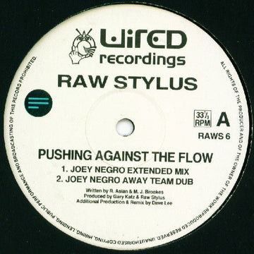 Raw Stylus - Pushing Against The Flow Vinyl Vinly Record