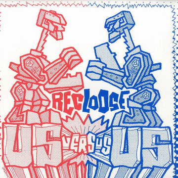 Recloose - Us Vs. Us Vinyl Vinly Record