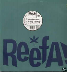 Reefa! - Inner Fantasy / Get Up Stand Up Vinyl Vinly Record