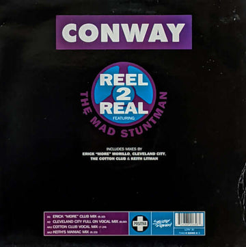 Reel 2 Real Featuring The Mad Stuntman - Conway Vinyl Vinly Record