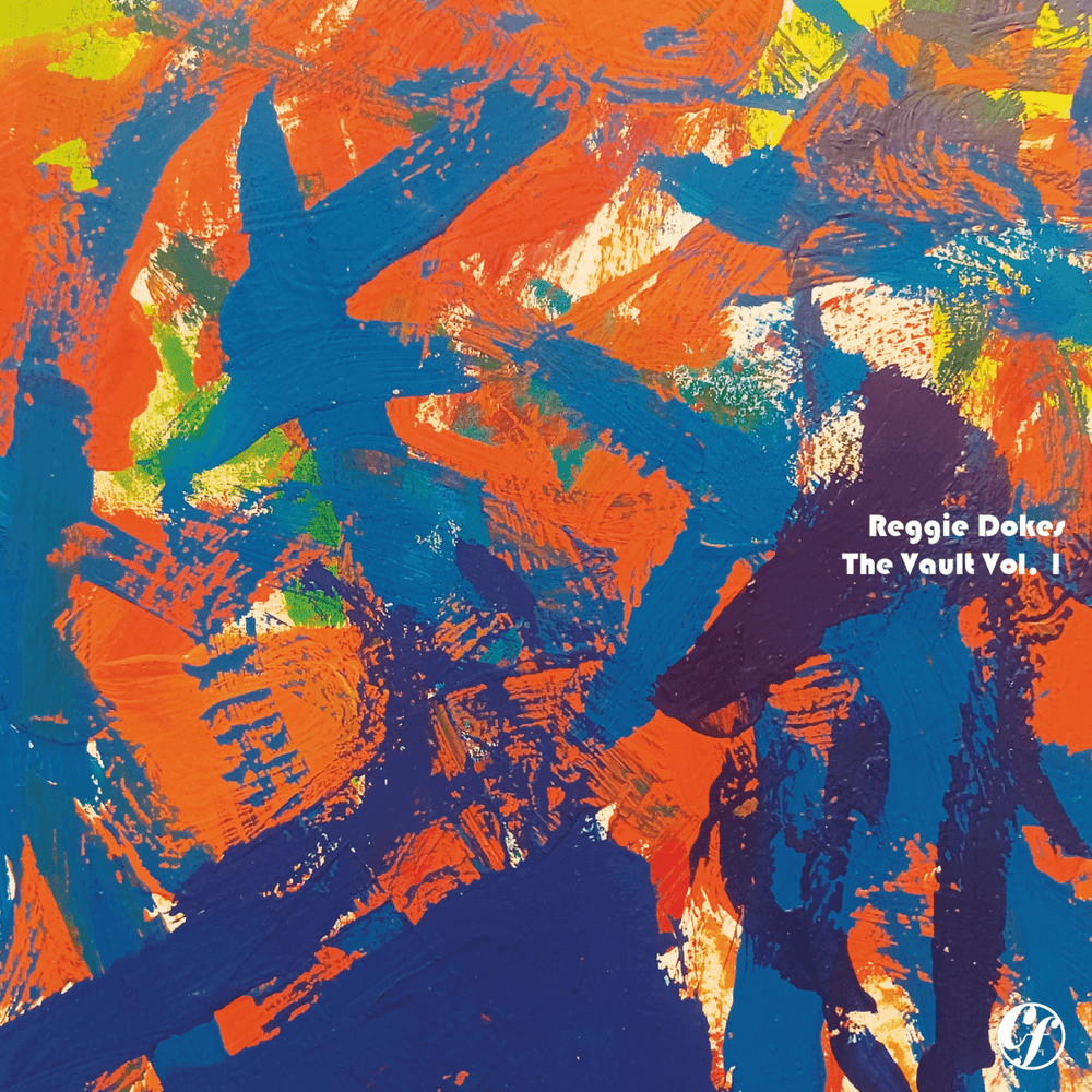 Reggie Dokes - The Vault Vol 1 Vinyl