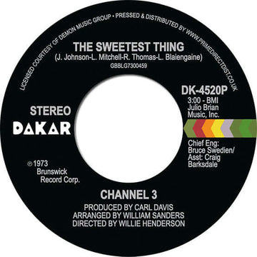 Channel 3 - The Sweetest Thing / Someone Else's Arms - Artists Channel 3 Genre Soul, Reissue Release Date 1 Jan 2021 Cat No. DK4520P Format 7