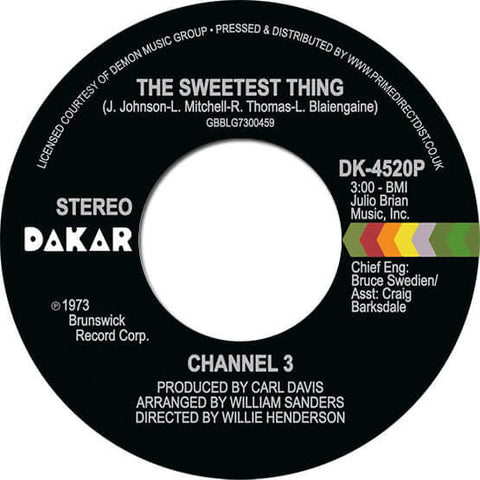 Channel 3 - The Sweetest Thing / Someone Else's Arms - Artists Channel 3 Genre Soul, Reissue Release Date 1 Jan 2021 Cat No. DK4520P Format 7" Vinyl - Dakar Records - Dakar Records - Dakar Records - Dakar Records - Vinyl Record