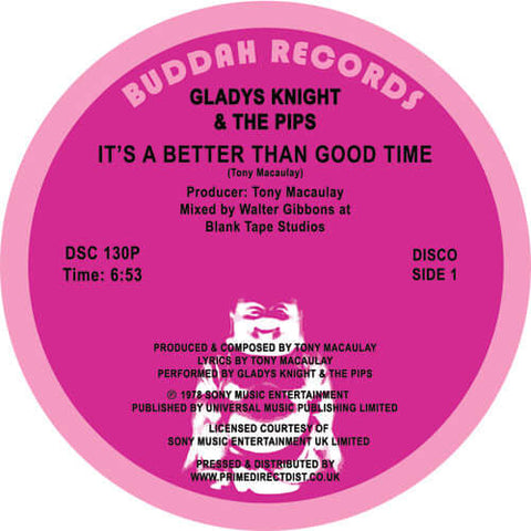 Gladys Knight & The Pips - It's a Better Than Good Time - Artists Gladys Knight & The Pips Genre Disco, Reissue Release Date 1 Jan 2017 Cat No. DSC130P Format 12" Vinyl - Buddah Records - Buddah Records - Buddah Records - Buddah Records - Vinyl Record