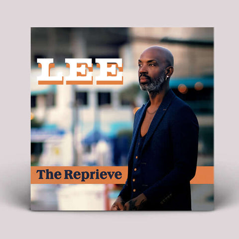 Lee - The Reprieve - Artists Lee Style Soul Release Date 12 Apr 2024 Cat No. 9423287181 Format 12" Vinyl - Essential Media Group - Essential Media Group - Essential Media Group - Essential Media Group - Vinyl Record