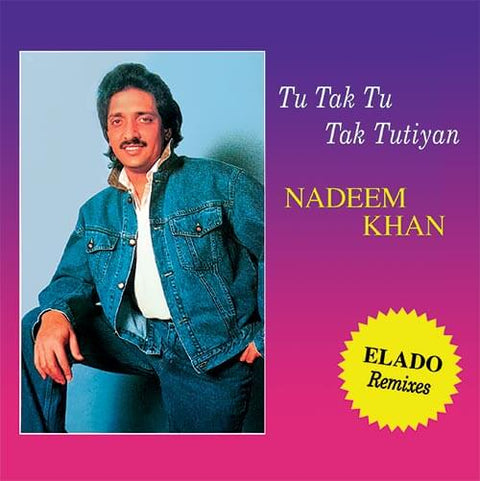 Nadeem Khan - Tu Tak Tu Tak Tutiyan (Elado Remixes) - Artists Nadeem Khan Genre Disco, Edits Release Date 13 Oct 2023 Cat No. RNT45011 Format 7" Vinyl - Razor-N-Tape 45 - Razor-N-Tape 45 - Razor-N-Tape 45 - Razor-N-Tape 45 - Vinyl Record