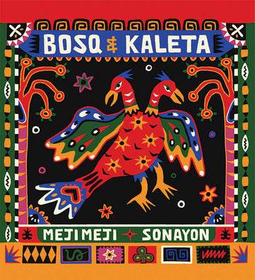 Bosq & Kaleta – Meji Meji / Sonayon - Artists Bosq & Kaleta Genre Afro Disco Release Date 1 Jan 2023 Cat No. BAC010 Format 12