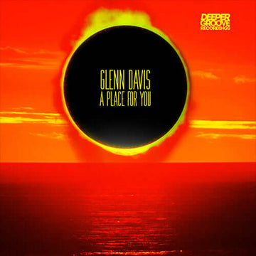Glenn Davis - A Place For You - Artists Glenn Davis Genre Deep House Release Date 1 Jan 2022 Cat No. DG003 Format 12