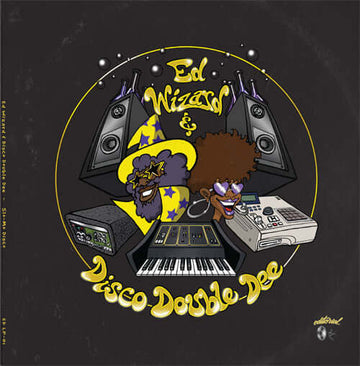 Ed Wizard & Disco Double - Dee Slo-Mo Disco - Artists Ed Wizard & Disco Double Genre Disco House, Nu-Disco Release Date 1 Jan 2017 Cat No. EDLP01 Format 2 x 12