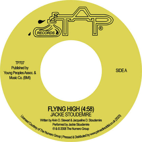 Jackie Stoudemire - Flying High / Guilty - Artists Jackie Stoudemire Genre Disco, Boogie, Soul, Reissue Release Date 2 Jun 2023 Cat No. TAP707 Format 7" Vinyl - TAP Records - Vinyl Record