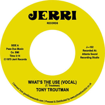 Tony Troutman - What's The Use? - Artists Tony Troutman Genre Soul, Reissue Release Date 2 Jun 2023 Cat No. J102 Format 7