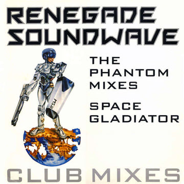 Renegade Soundwave - The Phantom Mixes / Space Gladiator Vinyl Vinly Record