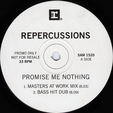 Repercussions - Promise Me Nothing Vinyl Vinly Record
