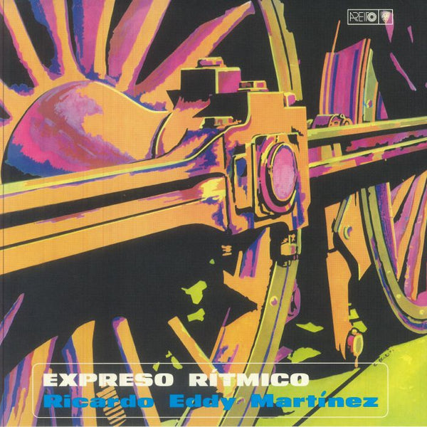 Ricardo Eddy Martinez - Expreso Ritmico Vinyl