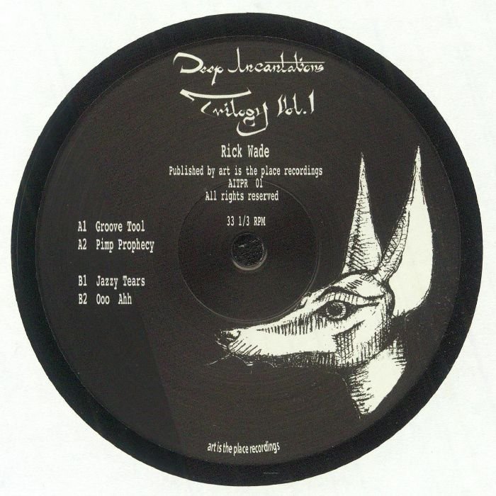 Rick Wade - Deep Incantations Trilogy Vol 1 Vinyl