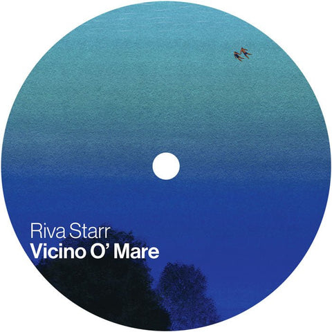Riva Starr - Vicino O' Mare Vinyl - Vinyl Record