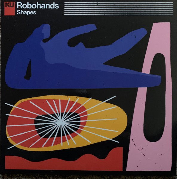 Robohands - Shapes Vinyl