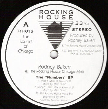 Rodney Bakerr & The Rocking House Chicago Mob - The 