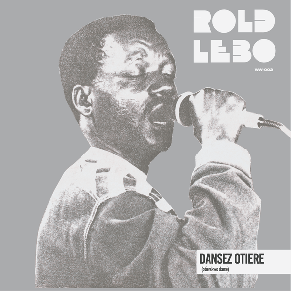 Rold Lebo - Dansez Osier (Otierakwo Danse) Vinyl