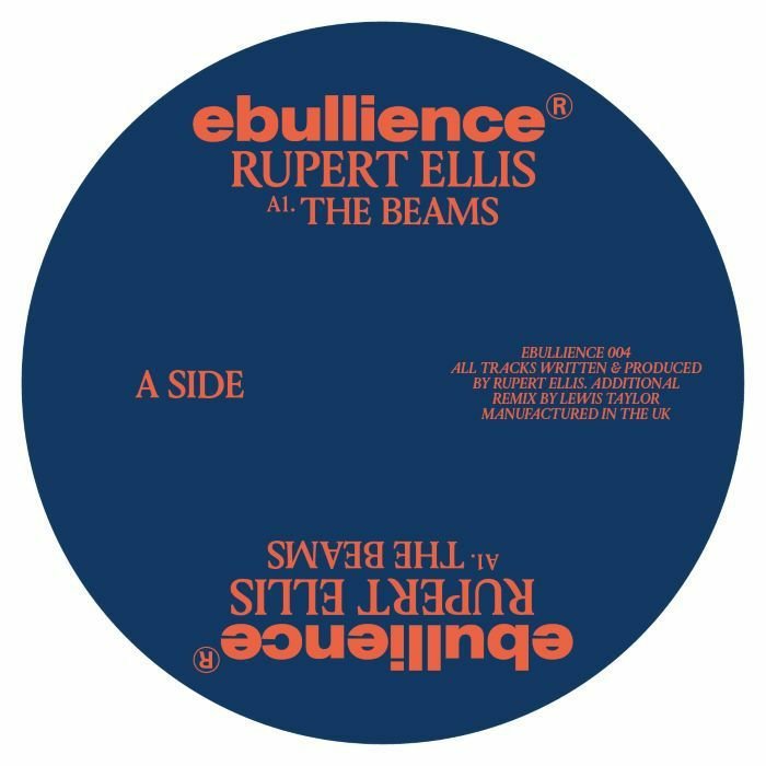Rupert Ellis - Ebullience 004 Vinyl