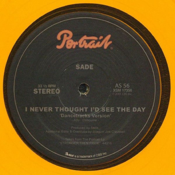 Sade / Joe Claussell - I Never Thought I’d See The Day Remix Vinyl