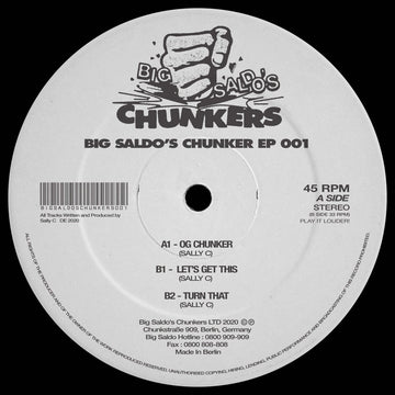 Sally C - Big Saldo's Chunker 001 Vinyl Vinly Record