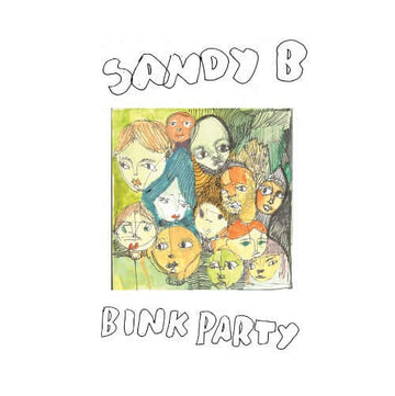 Sandy B - Bink Party Vinyl Vinly Record