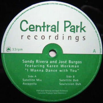 Sandy Rivera & Jose Burgos Featuring Karen Workman - I Wanna Dance With You Vinyl Vinly Record