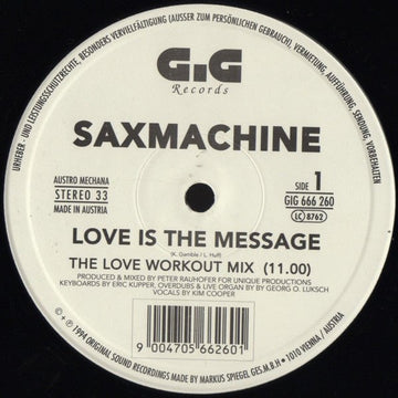 Saxmachine - Love Is The Message Vinyl Vinly Record