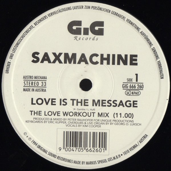 Saxmachine - Love Is The Message Vinyl